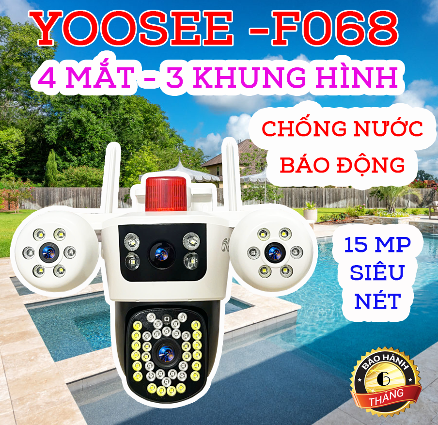 CAMERA YOOSEE F068 NGOÀI TRỜI - 15MP SIÊU NÉT - 4 MẮT 3 KHUNG HÌNH F 068