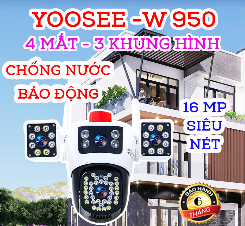 CAMERA YOOSEE W 950 NGOÀI TRỜI - 16MP SIÊU NÉT - 4 MẮT 3 KHUNG HÌNH W950